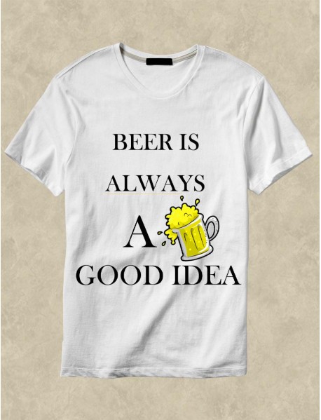 Tricou personalizat alb - Beer is allways good idea