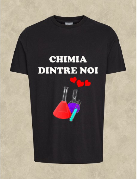 Set 2 tricouri  personalizate unisex - Chimia dintre noi